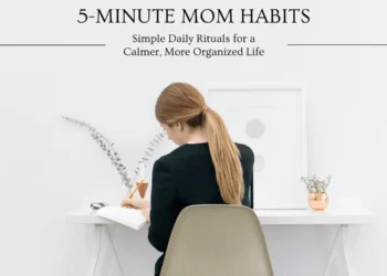5-Minute Mom Habits book on a calm minimalist background, representing simple daily rituals that help overwhelmed moms find clarity and emotional balance.